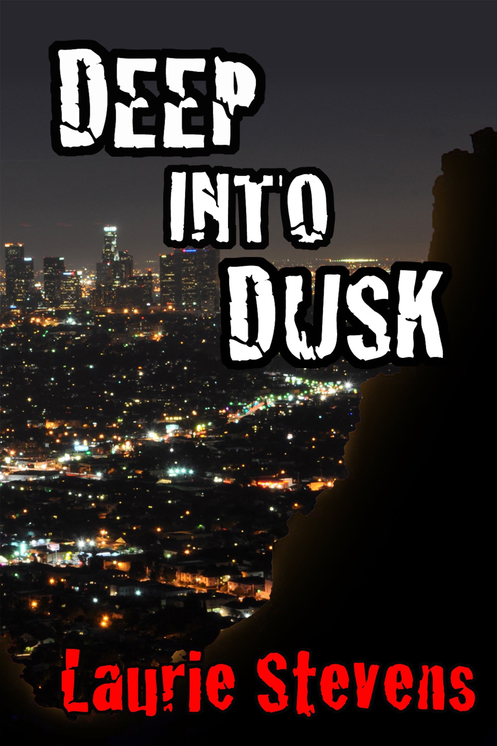 Deep Into Dusk by Laurie Stevens – book cover